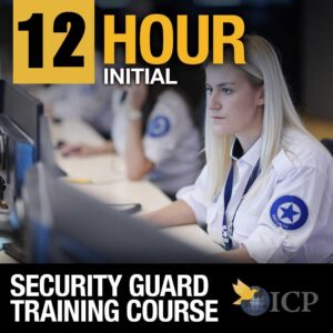 12-Hours Security Guard Initial Training Program [10/13/2025 - 10/14/2025]